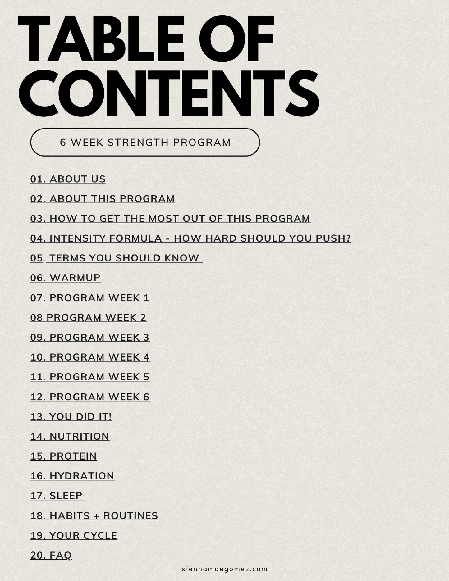 Explore the table of contents for Strong This Summer – 6-Week Strength Program by Sienna Mae Gomez, featuring 20 sections on intensity formulas, nutrition, hydration, sleep habits, and more—your full digital guide to strength training.