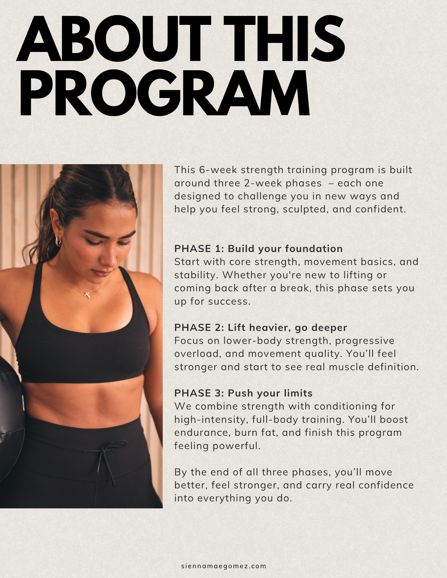 A flyer for Sienna Mae Gomez’s "Strong This Summer – 6-Week Strength Program," featuring a woman in workout gear and text outlining three 2-week phases: Build Foundation, Lift Heavier, Push Limits.